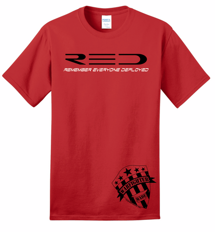Warfighter Made RED Shirt - Remember Everyone Deployed